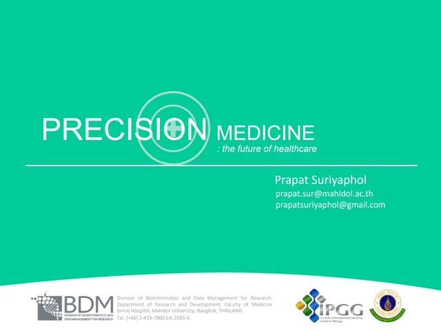Precision Medicine - The Future of Healthcare