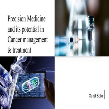 Precision Medicine and its potential in Cancer management & treatment.pptx