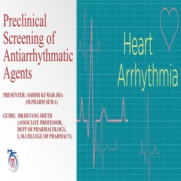 Preclinical Screening of Antiarrhythmatic Agents- Mpharm-edited.pptx