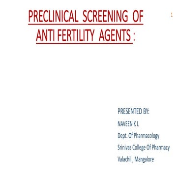 Preclinical screening of anti fertility agents