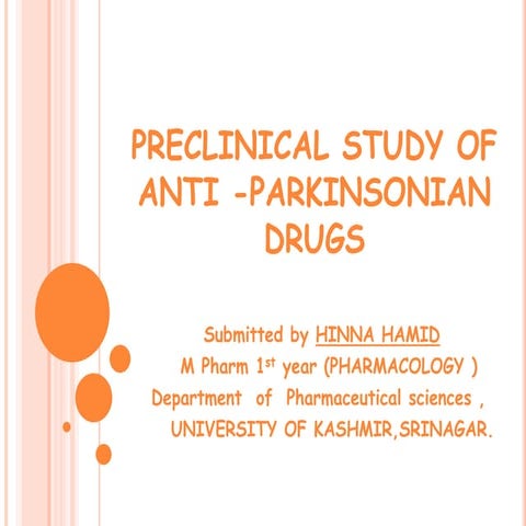 Preclinical study of anti  parkinsonian drugs