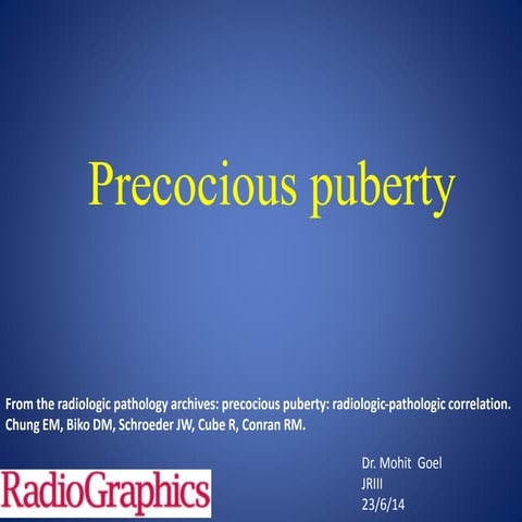 Precocious puberty - Imaging