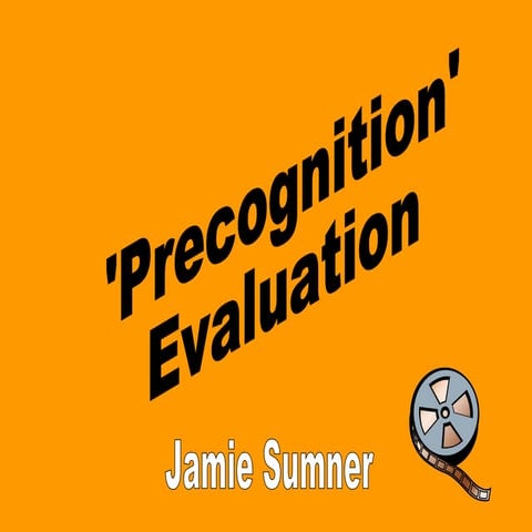 Precog Evaluation