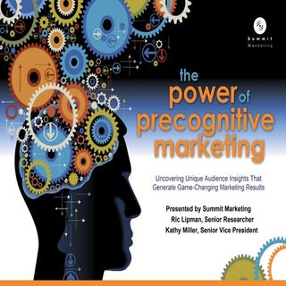 Precognitive Marketing