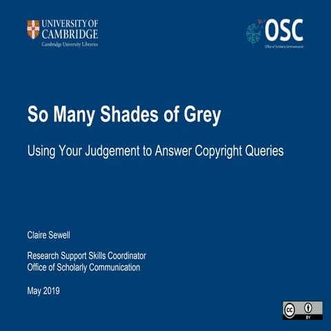 So Many Shades of Grey: Using Your Judgement to Answer Copyright Queries