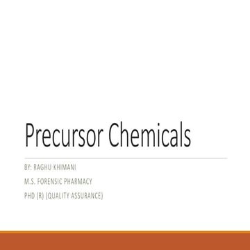 Precursor chemicals