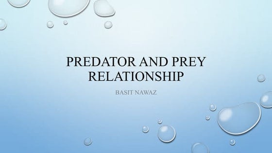 Predator – prey relationships | PPTX