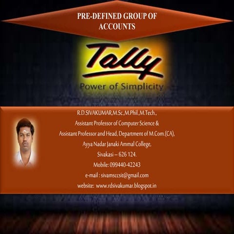 PRE-DEFINED GROUP OF ACCOUNTS - R.D.Sivakumar