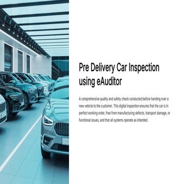 Pre Delivery Car Inspection with eAuditor Audits & inspections