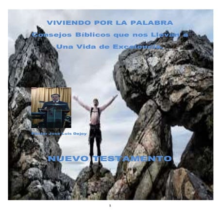 Estudio Biblico Nuevo Testamento. Pastor Jose Luis Dejoy