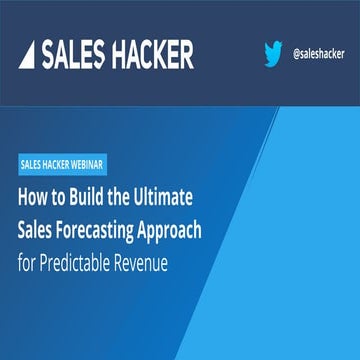 How to Build the Ultimate Sales Forecasting Approach for Predictable Revenue
