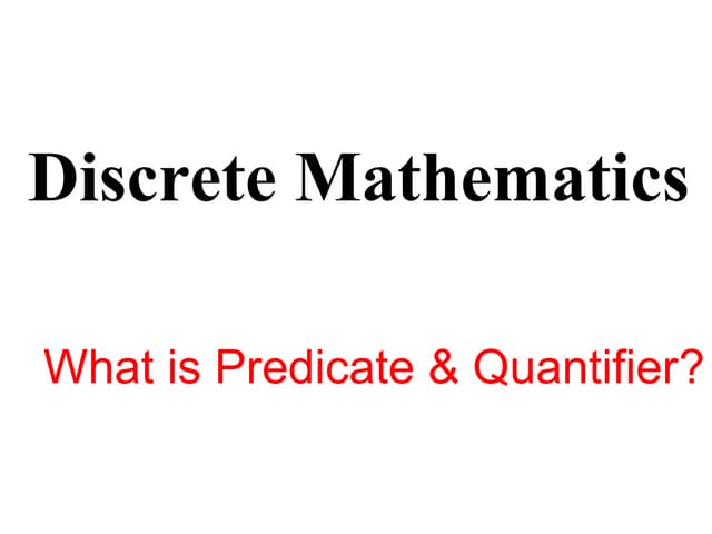 Predicate &amp; quantifier