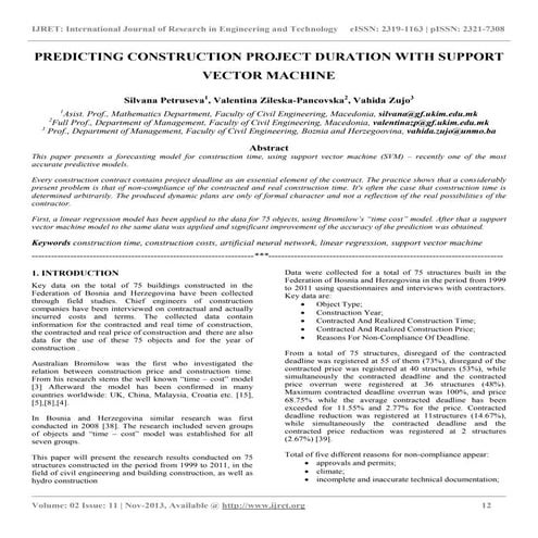 Predicting construction project duration with support vector machine