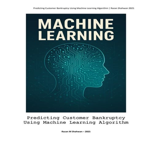 Predicting Customer Bankruptcy Using Machine Learning Algorithm research pape...