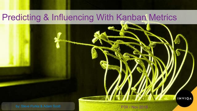 Predicting & Influencing with Kanban Metrics