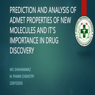 PREDICTION AND ANALYSIS OF ADMET PROPERTIES OF NEW.pptx