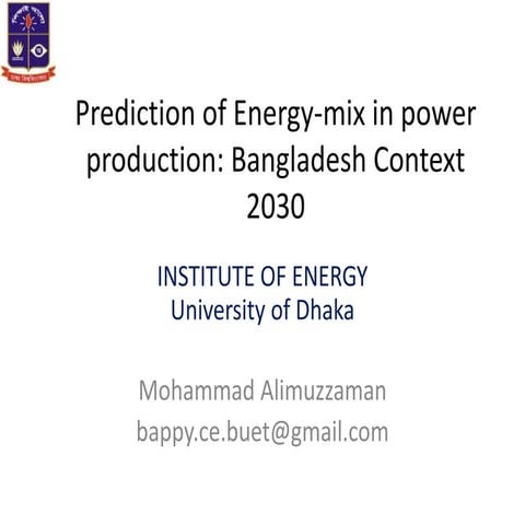 Prediction of energy mix in power production bangladesh context 2030