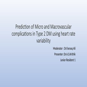 Prediction of Micro and Macrovascular complications in Type 2 DM ...