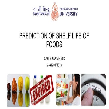 PREDICTION OF SHELF LIFE OF FOODS- SAHLA PARVIN M K.pptx