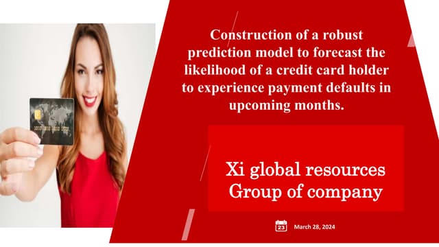 Construction of a robust prediction model to forecast the likelihood of a cre...
