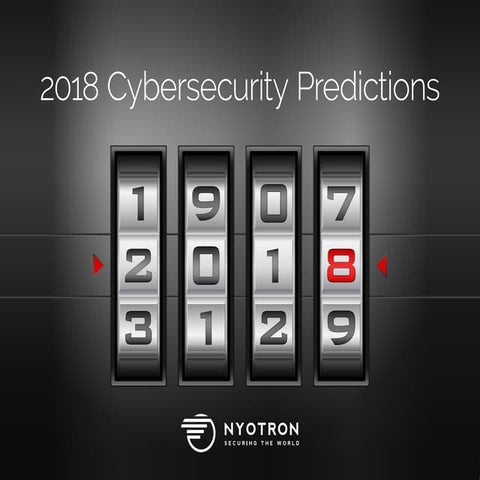2018 Cybersecurity Predictions