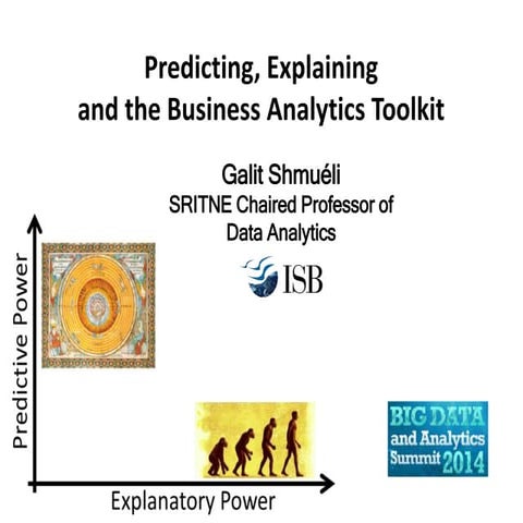 Prediction, Explanation and the Business Analytics Toolkit 