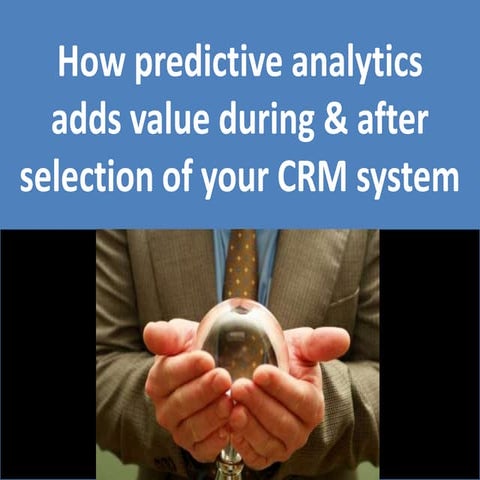 Predictive analytics and new CRM systems 