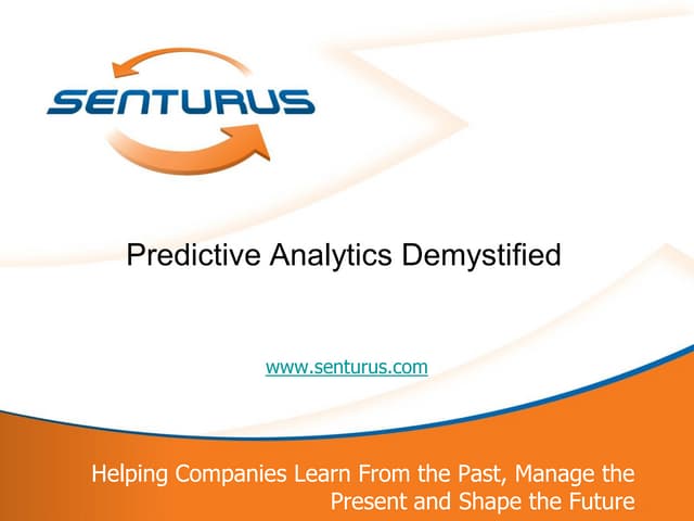 Predictive Analytics Demystified