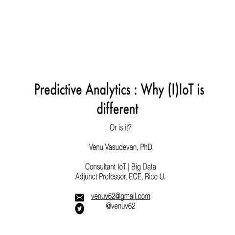 Predictive Analytics: Why (I)IoT Is Different