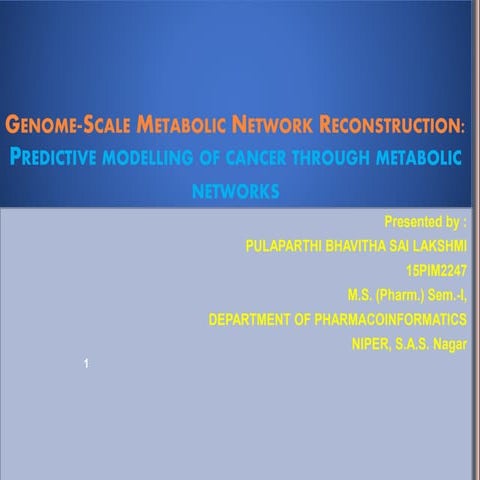 Predictive modelling of cancer through metabolic networks