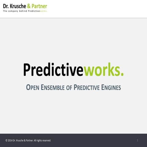 Predictiveworks. - Open Predictive Analytics Platform