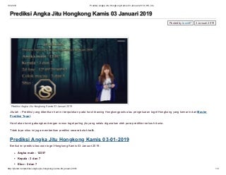 Prediksi angka jitu hongkong kamis 03 januari 2019 hk jitu