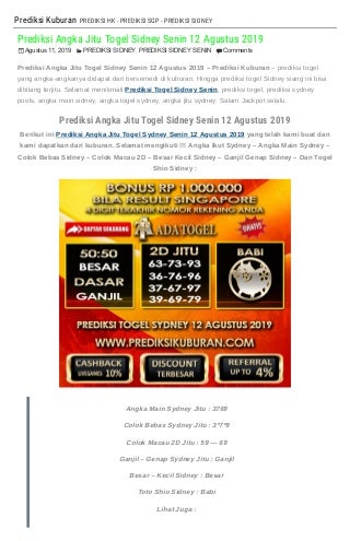 "Prediksi Angka Jitu Togel Sidney Senin 12 Agustus 2019"