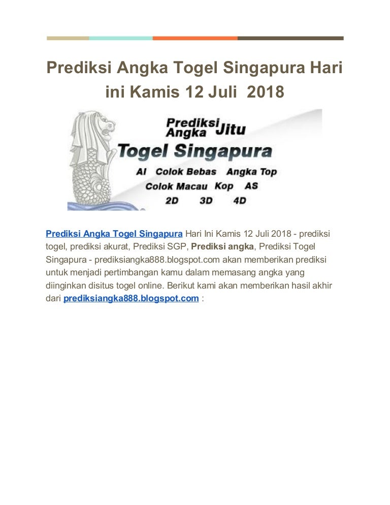 Prediksi Angka Togel Singapura Hari Ini Kamis 12 Juli 2018