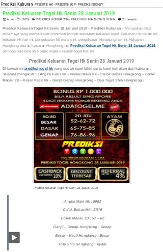 Prediksi keluaran togel hk senin 28 januari 2019