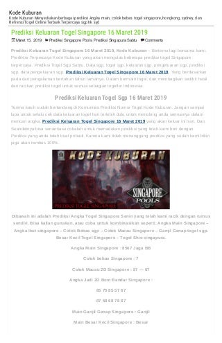Prediksi keluaran togel singapore 16 maret 2019 kodekuburan