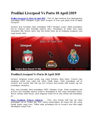 Prediksi liverpool vs porto 10 april 2019