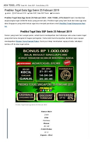 Prediksi togel data sgp senin 25 februari 2019
