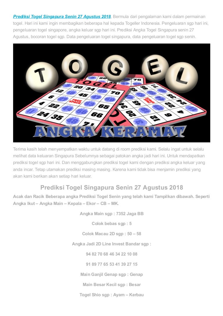 Prediksi togel singapura senin 27 agustus 2018 angka keramat