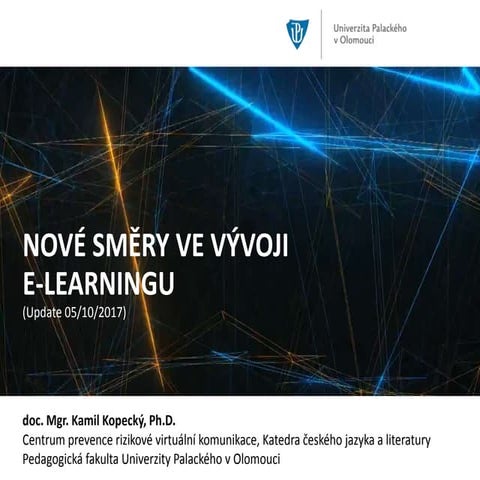 Nové směry ve vývoji e-learningu