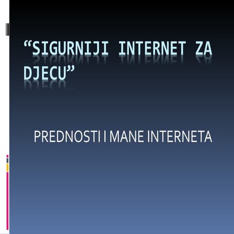 Prednosti i mane interneta