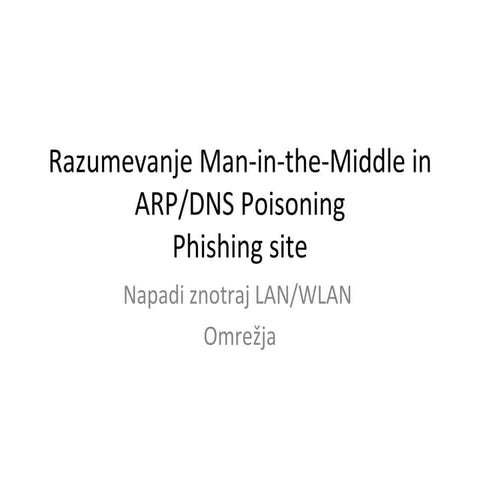 Man-in-the-Middle in ARP/DNS Poisoning Phishing site