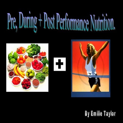 Pre, During & Post Performance Nutrition