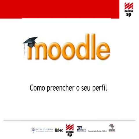 Como preencher seu perfil no Moodle - AcessaSP