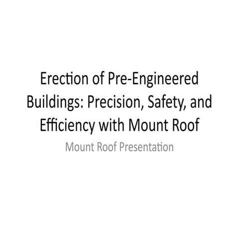 Erection of Pre-Engineered Buildings - Mount Expert Team | PPTX