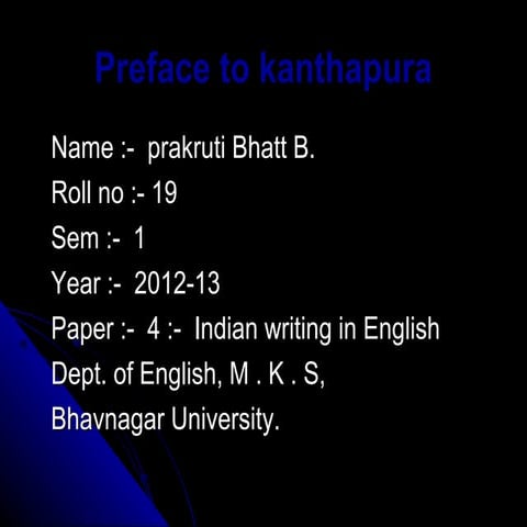 Preface to knthapura indian writing in english