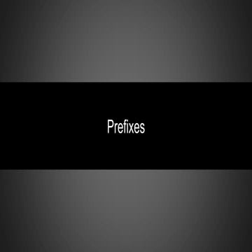 Prefixes with adjectives