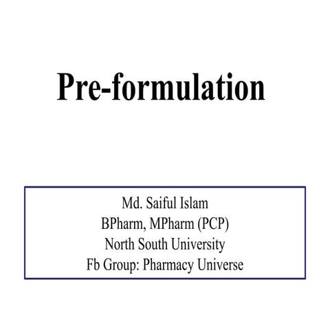 (Preformulaion works)