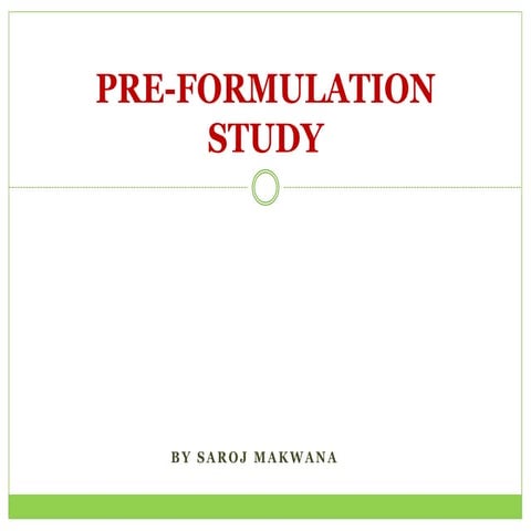 Pre-Formulation