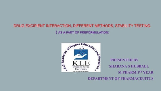 Drug excipient interaction | PPTX | Chemistry | Science